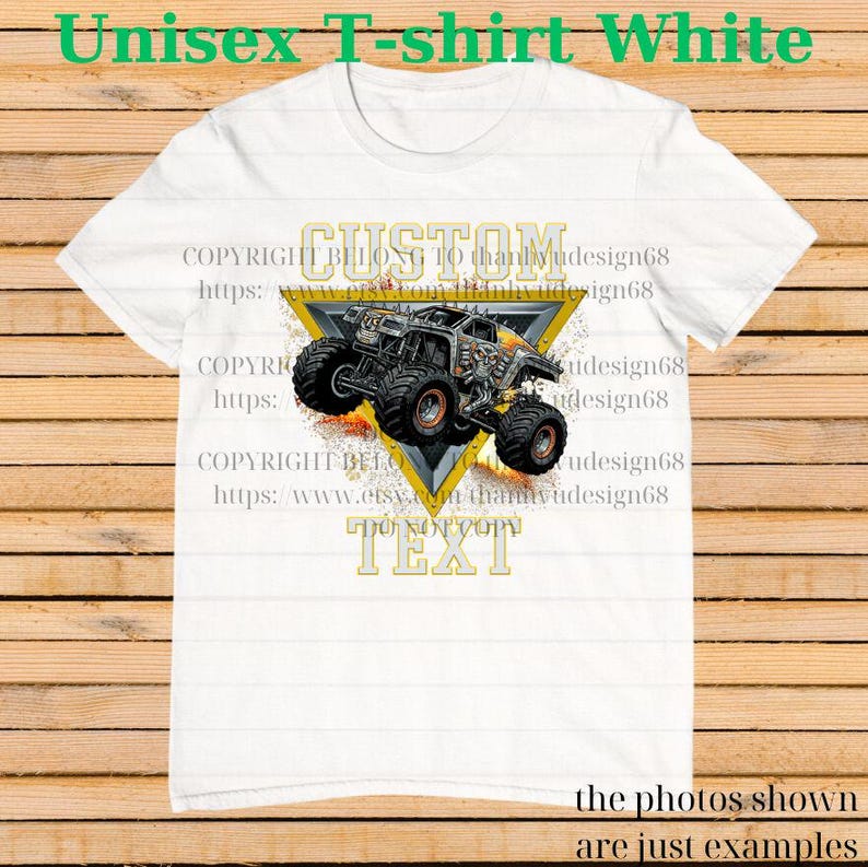 May include: White unisex t-shirt with a monster truck graphic inside a yellow triangle. The design includes the words "CUSTOM" and "TEXT". The shirt has the text "Unisex T-shirt White" at the top.