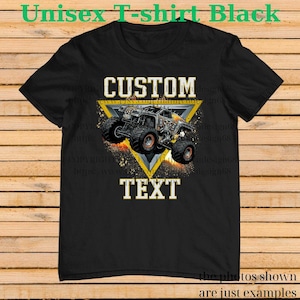May include: Black unisex t-shirt with a custom monster truck design. The design includes a monster truck illustration inside a yellow triangle, with the words "CUSTOM" and "TEXT". The shirt also has the text "Unisex T-shirt Black".