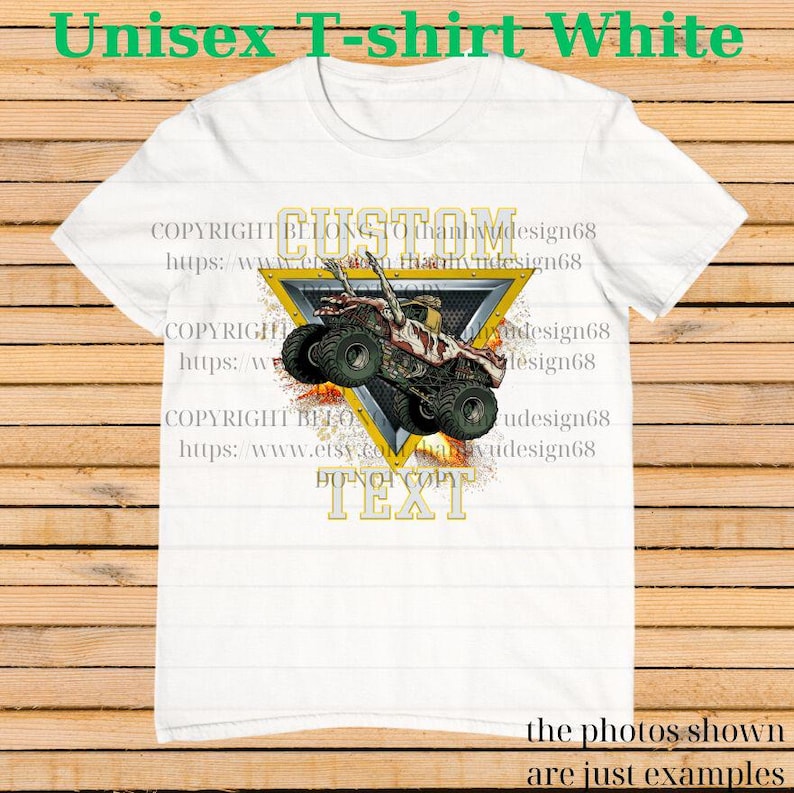 May include: White unisex t-shirt featuring a monster truck design within a yellow triangle. The shirt includes the text "CUSTOM TEXT" and "Unisex T-shirt White". The bottom of the shirt has the text "the photos shown are just examples".