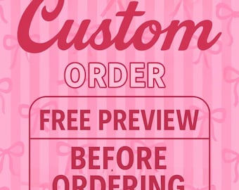 Custom Order Design PNG SVG EPS, Personalized Digital Download, Custom Logo, Create Your Own Design, Custom Artwork Png