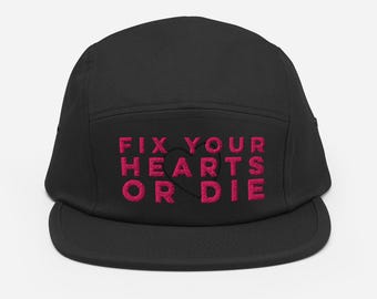 Fix Your Hearts Five Panel Cap