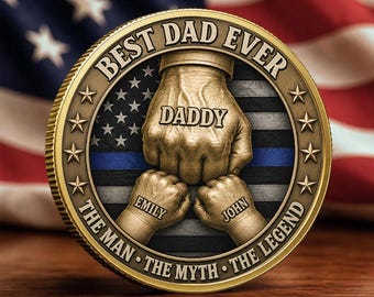 Personalized Best Dad Ever Challenge Coin, Custom Daddy Coin Gift, Thin Blue Line Police Dad Gift, Father’s Day Keepsake ID-0521-VQKP
