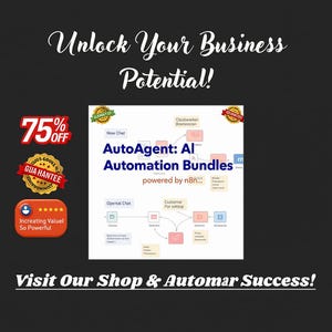 May include: Image promoting "AutoAgent: AI Automation Bundles" with a diagram, text, and discount offers. The text reads "Unlock Your Business Potential!" and "Visit Our Shop & Automar Success!"