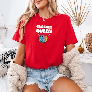 Crochet Queen, Crochet T-Shirt, Crochet Shirt, Crocheting Shirts, Funny Crochet Shirt, Crochet Lover Gift, Crochet Tee, Yarn Shirt