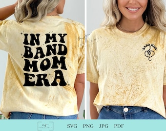 Band Mom Era (svg, png, jpg, pdf), Band Mama Design