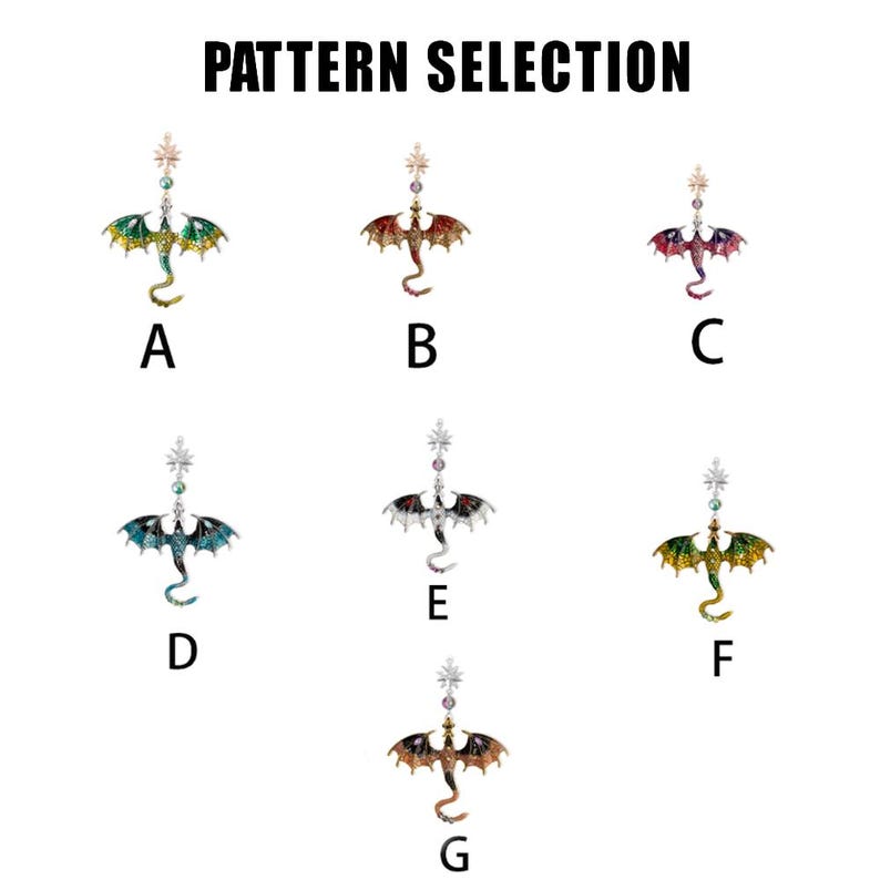 May include: Image shows seven dragon-shaped pendants in various colors, including green, red, and blue. Each pendant is suspended from a decorative top. The text "PATTERN SELECTION" is at the top of the image, with each pendant labeled with a letter.