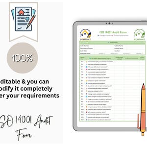 May include: A digital tablet displays an ISO 14001 Audit Form with a green and white layout. The form includes sections for audit details and requirements. A pencil rests on the right side. Text on the screen reads "Editable & you can modify it completely as per your requirements."