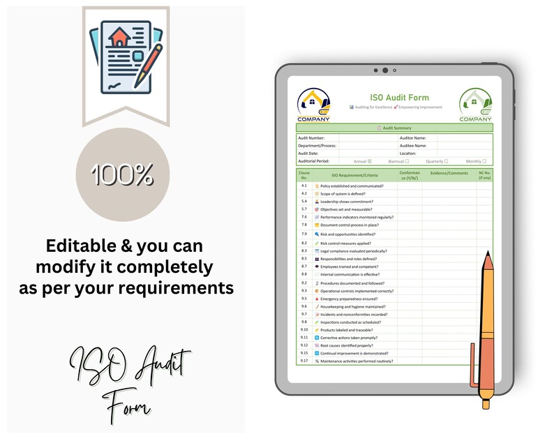 May include: A digital ISO Audit Form displayed on a tablet. The form includes sections for audit summaries and requirements. A pencil rests on the screen. Text on the screen reads "Editable & you can modify it completely as per your requirements."