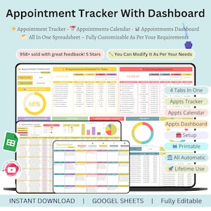 May include: Digital appointment tracker with dashboard, calendar, and spreadsheet features. The image shows a computer screen with multiple tabs and charts, including a calendar view. Text includes "Appointment Tracker" and "Fully Customizable".
