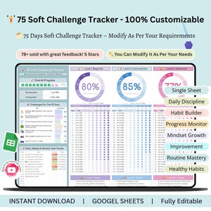 May include: A digital 75 Soft Challenge Tracker displayed on a laptop screen. The tracker is 100% customizable and includes sections for daily discipline, habit building, and progress monitoring. The design is in shades of blue, purple, and pink.