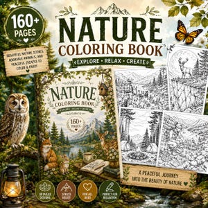 Può includere: Un libro da colorare a tema natura con il titolo "Nature Coloring Book" e il testo "Esplora, Rilassati, Crea". La copertina presenta un gufo, una volpe e un cervo. Contiene più di 160 pagine con disegni dettagliati per alleviare lo stress e rilassarsi.