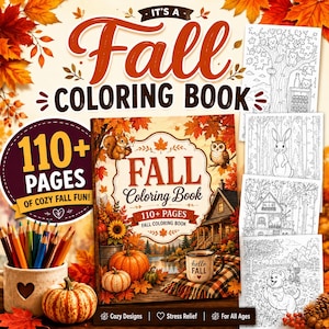Op de afbeelding: Een herfstkleurboek met de tekst "Fall Coloring Book" en "110+ Pages". De omslag toont een herfsttafereel met pompoenen, een hut en een mok met de tekst "hello FALL". Inclusief kleurpotloden en kleurplaten.