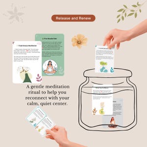 May include: Meditation cards with illustrations and text, such as "Field Breeze Meditation" and "Pine Needle Path." The cards are being placed into a glass jar. The text "Release and Renew" is at the top of the image.