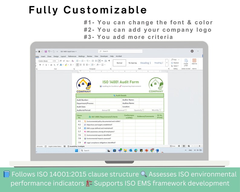 May include: A laptop screen displays an ISO 14001 audit form. The form is green and white, with the text "Fully Customizable" at the top. The form includes fields for audit details and criteria. The text at the bottom says "Follows ISO 14001:2015 clause structure".