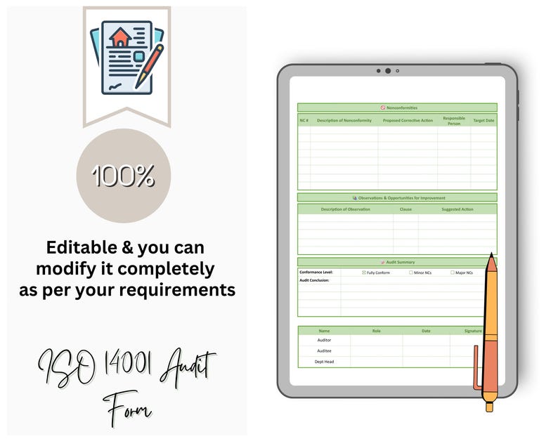 May include: A digital tablet displays an ISO 14001 Audit Form with green and white sections. A pen rests on the screen. Text includes "Editable & you can modify it completely as per your requirements" and "ISO 14001 Audit Form."