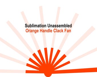 May include: A red and white folding fan with an orange handle. The fan is closed and the text "Sublimation Unassembled Orange Handle Clack Fan" is printed on the top.