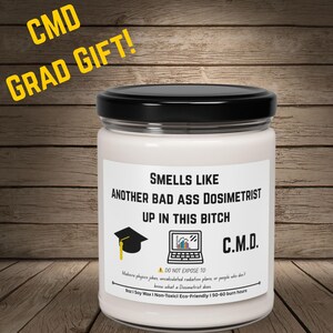 Funny Medical Dosimetrist Grad Candle, Dosimetrist Gift for Graduation, Candle for Dosimetrist, Gift for Medical Dosimetrist, Dosimetry Grad