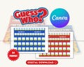 Guess Who Template | Custom Guess Who 2.0 | Canva Template | Guess Who Game Sheets | Easy to Use | Editable in Canva | Instant Download