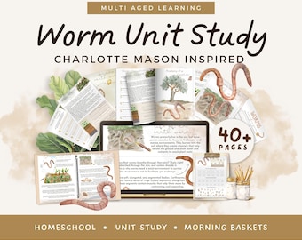 Worm Unit Study Charlotte Mason Homeschool Printable Resource Nature Study Morning Basket Educational Activity Learning Bundle Worksheets