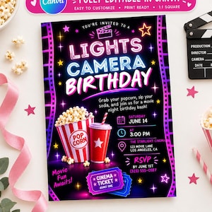 May include: A movie-themed birthday invitation card featuring neon text that reads LIGHTS CAMERA BIRTHDAY, a popcorn bucket, a soda cup, and a cinema ticket. The design includes film strips, stars, and event details like date, time, and location.