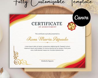 May include: A certificate of achievement template with a red and gold design. The certificate includes the text "Fully Customizable Template", "Certificate of Achievement", and the name "Rosa Maria Aguado". The Canva logo is visible.
