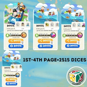 May include: A mobile game graphic with multiple invitation screens, cartoon characters, and the word "INVITE". The text "1ST-4TH PAGE=2515 DICES" is displayed, alongside a colourful die graphic.