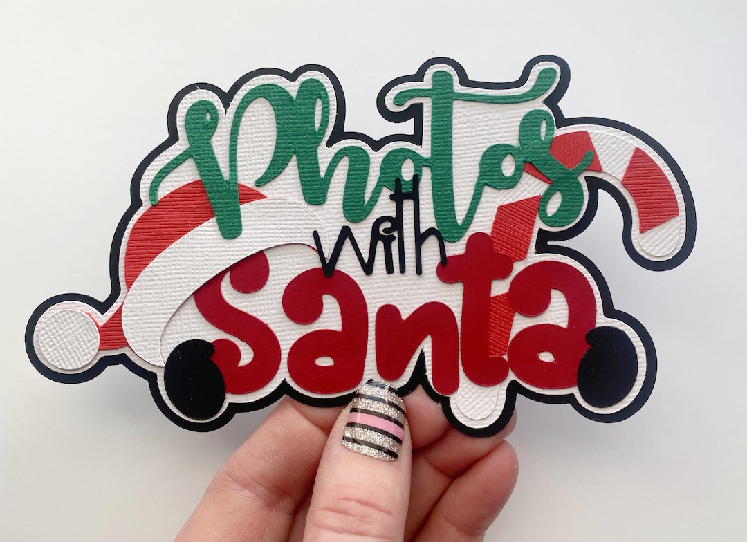 Christmas Photos Santa Scrapbook Embellishment, Photo's With Santa, for ...