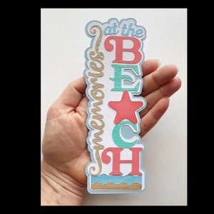 Beach Scrapbook title Memories at the Beach, Vertical orientation slimline, paper piecing for scrapbook layouts by my tear bears kira