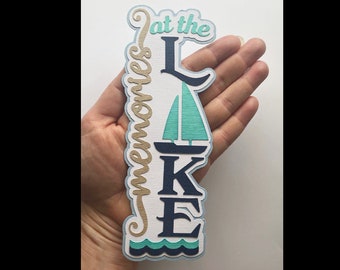 Lake scrapbook embellishment title, Memories at the lake vertical slimline, made to order paper piecing for  layouts by my tear bears kira