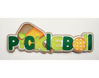 Pickle ball  Scrapbook title e made to order paper piecing for scrapbook layouts by my tear bears kira