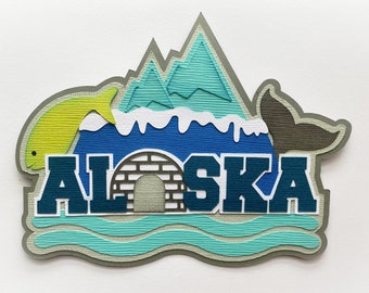 Alaska scrapbook embellishment state travel vacation title, premade paper piecing for scrapbooks by my tear bears kira
