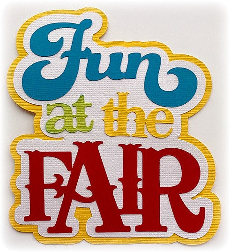 Scrapbook Die Cut Fair Title. A Premade Paper Piecing layered Etsy
