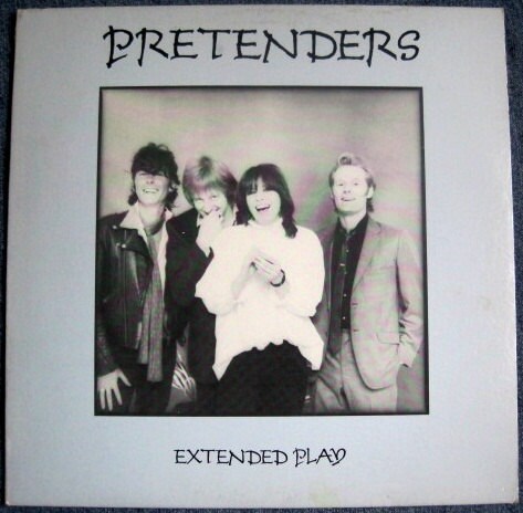 THE PRETENDERS Extended Play Ep 1981 Original Vintage Vinyl Record Album
