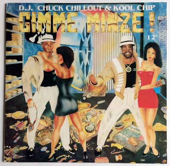 DJ CHUCK CHILLOUT & Kool Chip - Gimme Minze! Lp 1990 Original