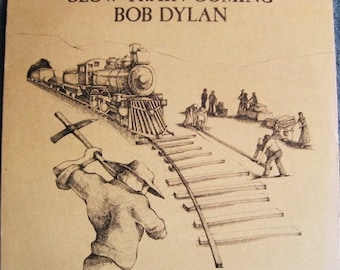 BOB DYLAN Slow Train Coming Lp 1979 Vintage Vinyl Record Album
