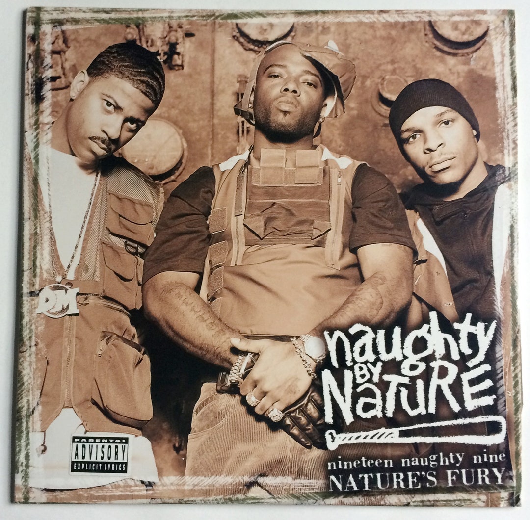 NAUGHTY BY NATURE - Nineteen Naughty Nine Natures Fury 1999 Double