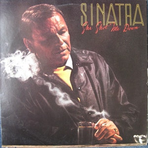 FRANK SINATRA - She Shot Me Down Lp Vintage Vinyl Record Album