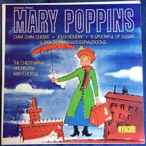 MARY POPPINS -The Cheltenham Orchestra & Chorus Lp 1964 Vintage MONO Vinyl Record Album