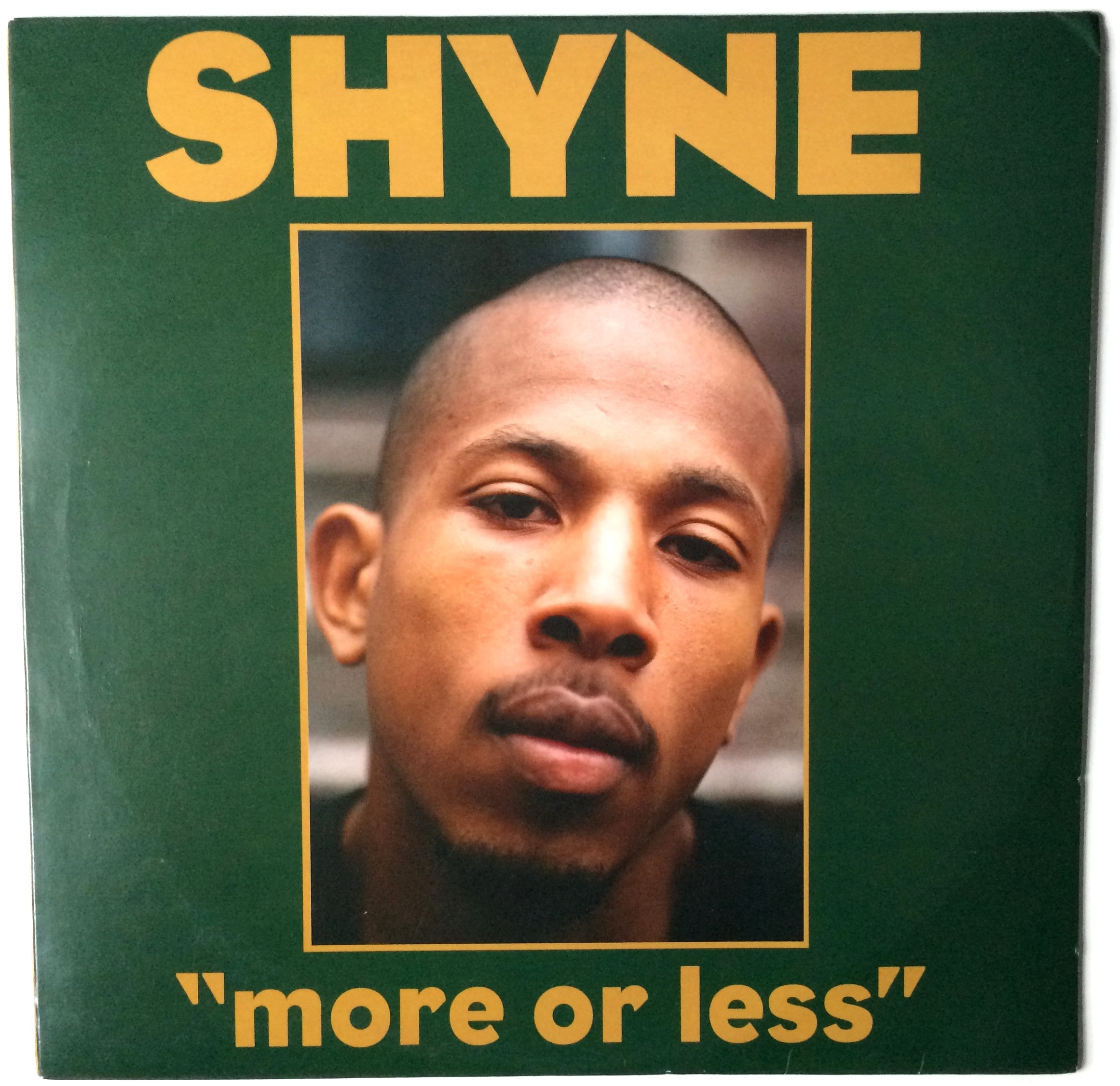 SHYNE - More Or Less 12 Inch Single Original GREEN Colored Vinyl Record  Album Near Mint