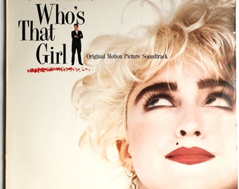 MADONNA - Who's That Girl Original Motion Picture Soundtrack Lp 1987 Original Vintage Vinyl Record Album