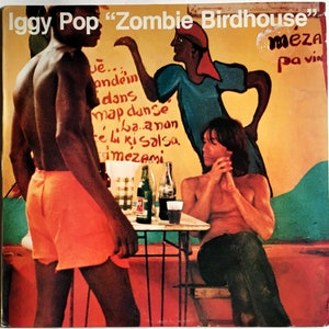 IGGY POP - Zombie Birdhouse LP 1982 Oryginalny zabytkowy album winylowy