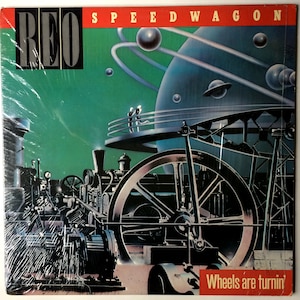 REO SPEEDWAGON Wheels Are Turnin Lp 1984 Original Vintage Vinyl Record Album