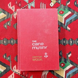Caine Mutiny Hardcover: Herman Wouk, 1951 Pulitzer Prize WWII Naval Fiction