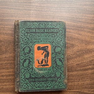 Elson Basic Readers Gray Book 1931 Vintage School Textbook Education History