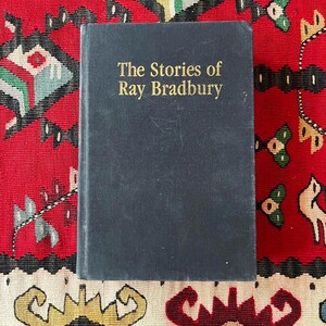 1981 Stories of Ray Bradbury Science Fiction Fantasy Complete Collection Hardcover