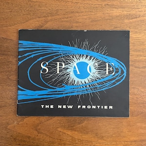 Vintage NASA Publication: &quot;SPACE The New Frontier&quot; - 1960s Space Exploration