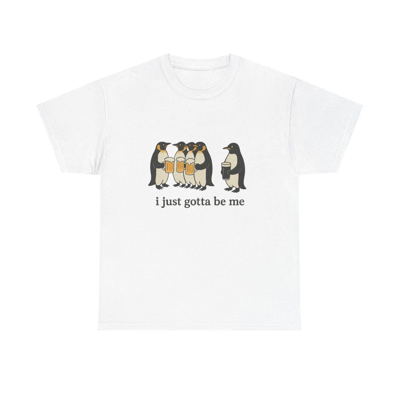 Penguin Guinness Tee - "I Just Gotta Be Me" - Unisex Heavy Cotton T-Shirt image 2