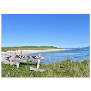 Cartello di divieto di sosta a Eoligarry Beach, Isola di Barra, Ebridi Esterne, Isole Occidentali - Poster opaco premium - Fotografia paesaggistica scozzese