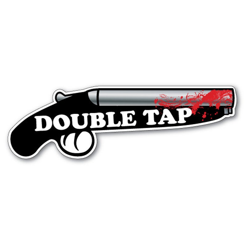 Rule Number 2 DOUBLE TAP Zombie Shotgun Vinyl Bumper Etsy