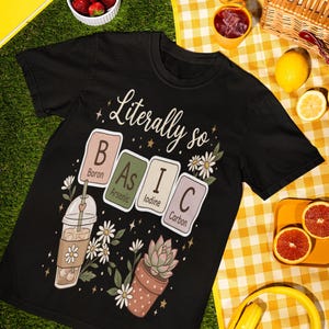 Funny Basic Periodic Table Shirt: Sarcastic Chemistry Science Teacher Tee